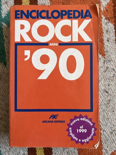 Enciclopedia rock anni - , '90
