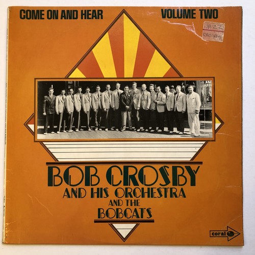 Bob crosby come and hear - come, on