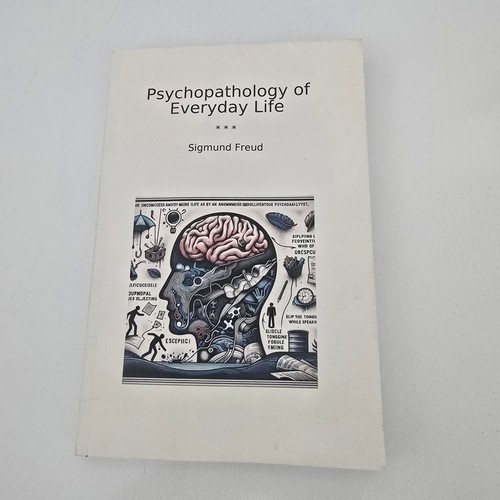 Psychopathology everyday - of,