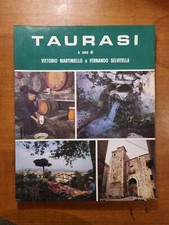 Taurasi - Radici storiche, bellezze naturali, tradizioni - V. Martiniello - 1986