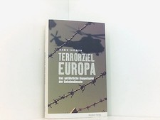 Terrorziel Europa: Das