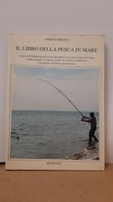 Il libro della pesca in mare -