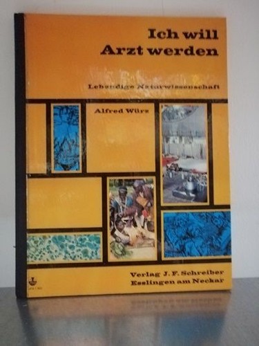 Ich will arzt werden - will,