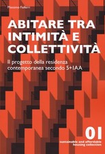 Abitare tra intimità e