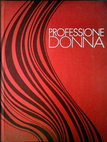 Professione donna volume 1 - donna,