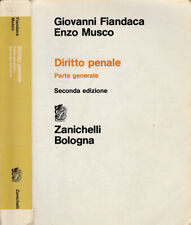 Diritto penale. Parte generale. Giovanni Fiandaca, Enzo Musco. 1994. II ed.