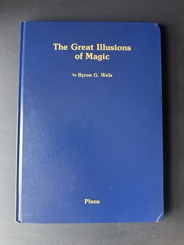 The great illusions magic - the,