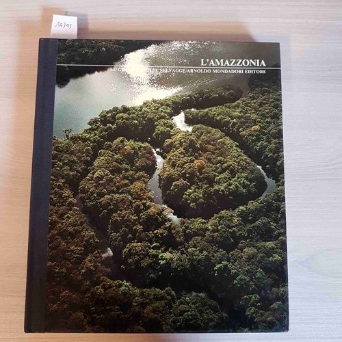 Amazzonia le grandi - -,