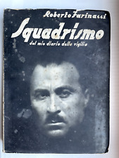 SQUADRISMO Farinacci MARCIA SU