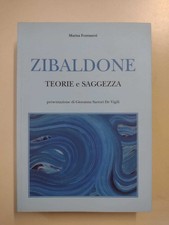 Zibaldone: Teorie e saggezza -