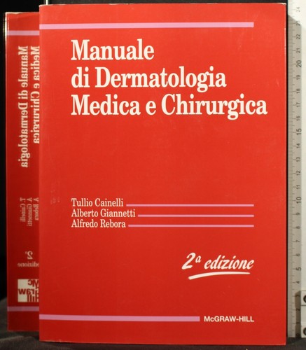 Manuale dermatologia medica - manuale,