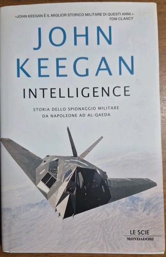 Intelligence john keegan - intelligence,