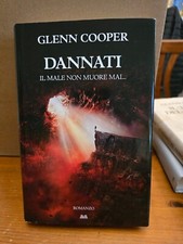 Glenn Cooper -Dannati: il male