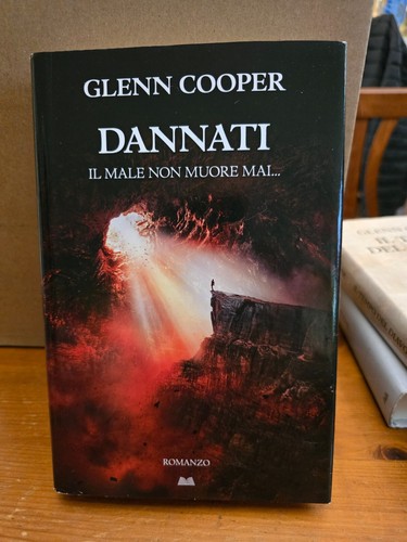 Glenn cooper dannati il male - cooper,