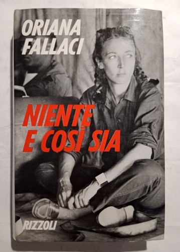Oriana fallaci niente così - niente,