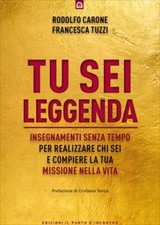 LIBRO TU SEI LEGGENDA