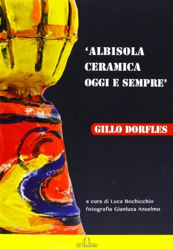 Albisola ceramica oggi e - ceramica,