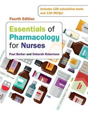 Essentials of Pharmacology for Nurses, Barber