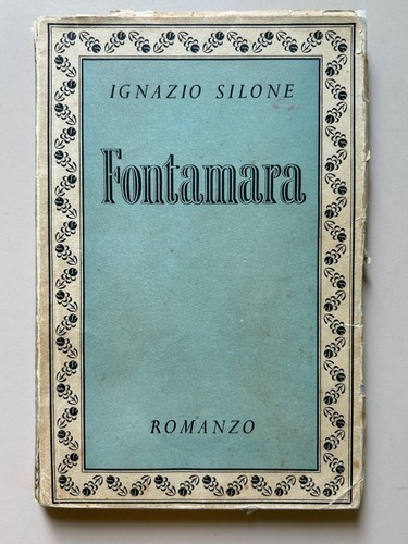 Fontamara ignazio silone - fontamara,