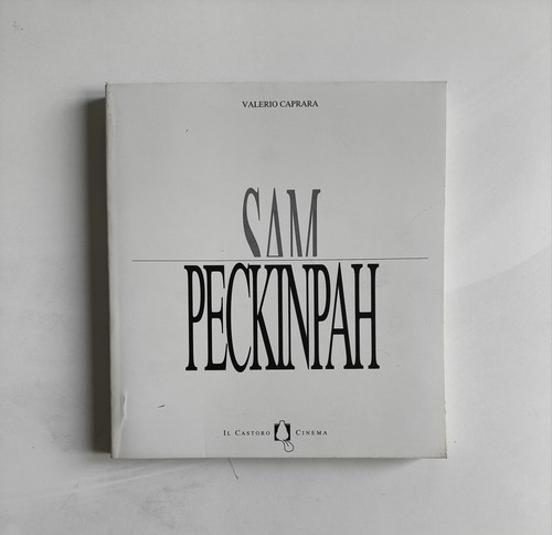 Sam peckinpah valerio - peckinpah, di