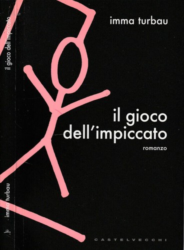 Gioco dell impiccato - il, dell'impiccato