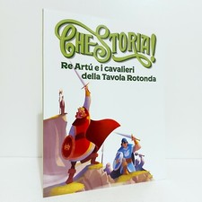 CHE STORIA! 3 RE ARTU' E I CAVALIERI DELLA TAVOLA ROTONDA! CORRIERE GAZZETTA 