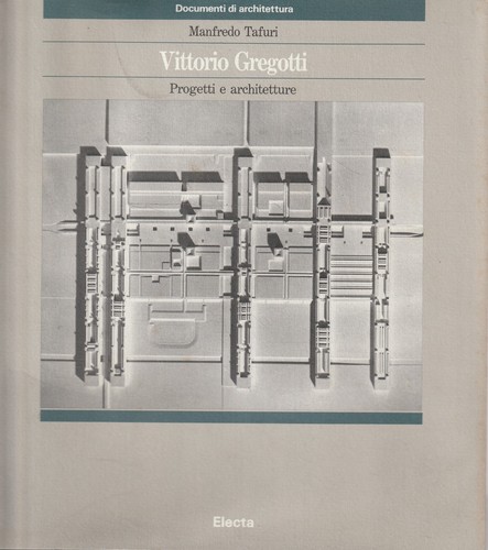 Vittorio gregotti progetti e - vittorio, :