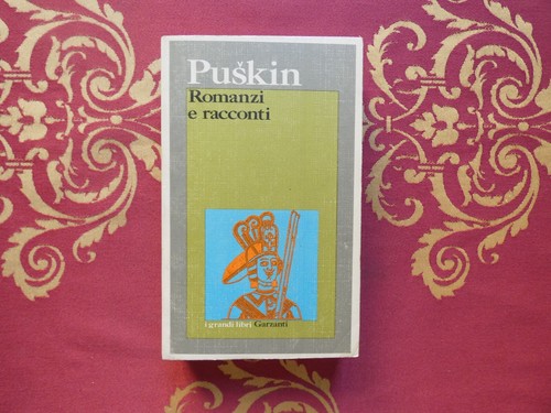 Puskin romanzi racconti - puskin, e