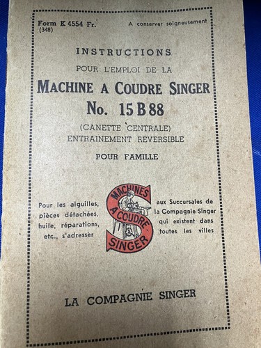 Mode emploi singer b - 15, 88