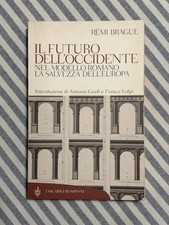 Rémi Brague - IL FUTURO