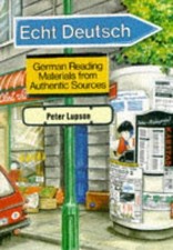 Echt Deutsch: German Reading