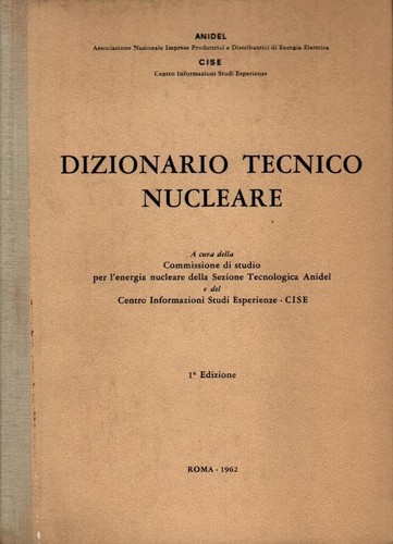 Dizionario tecnico nucleare - dizionario,