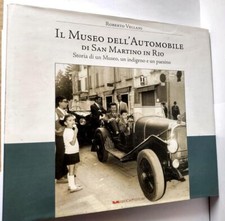 Il Museo dell'Automobile di San Martino in Rio - R. Vellani 2006