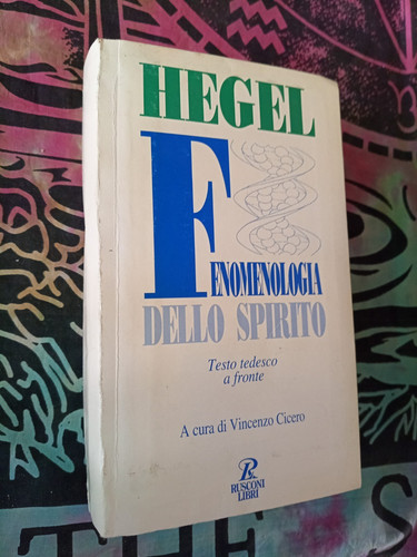 Hegel fenomenologia dello - hegel,