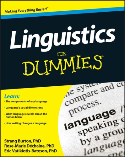Linguistics for dummies - for, by