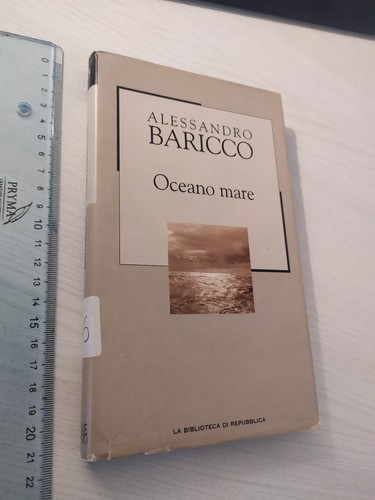 Alessandro baricco oceano mare - alessandro,