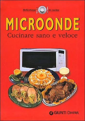 Libro microonde cucinare - libro,