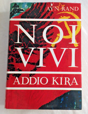 AYN RAND NOI VIVI ADDIO KIRA