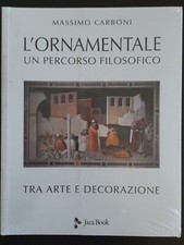 L'ornamentale. Un percorso