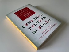 Carlo De Benedetti Federico Rampini, Centomila punture di spillo, Mondadori 2009