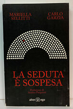 95866 $ Sellitti / Garzia - La seduta è sospesa - Alterego 2015