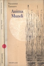 Anima Mundi. . Susanna Tamaro. 1997. IIED.