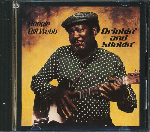 Boogie bill webb drinkin and - webb,