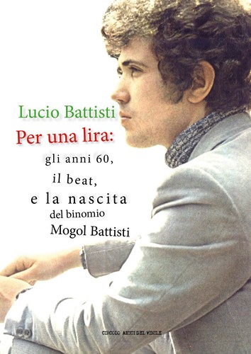 Lucio battisti per una lira - battisti,