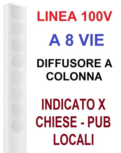Altoparlante 100v colonna 8 - altoparlante,