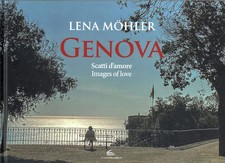 GENOVA Scatti d'amore / Images of love, di Lena Möhler 2022