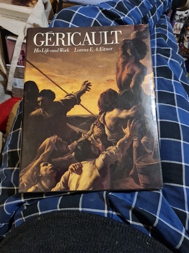 Gericault his life and work - his,