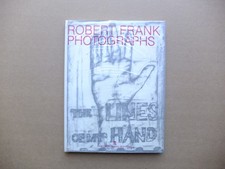Robert Frank, The Lines of my