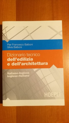 Dizionario tecnico edilizia - dizionario,