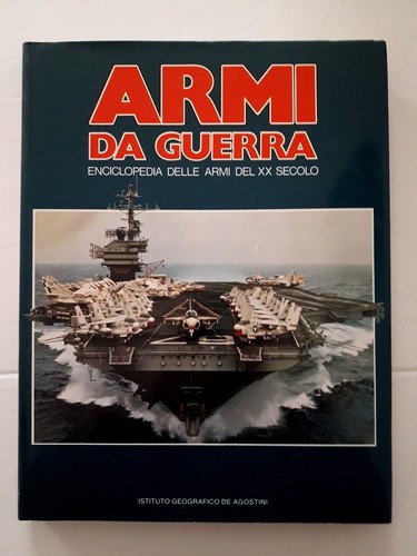 Armi guerra enciclopedia - armi, da
